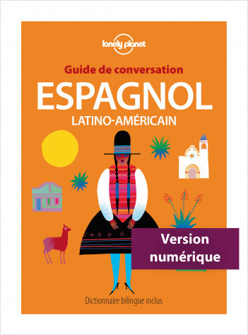 Guide de conversation Espagnol latino-américain 8ed