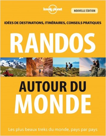 Randos autour du monde - 3 ed