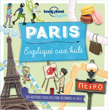 Paris expliqué aux kids - 1ed