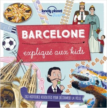 Barcelone expliqué aux kids - 1ed