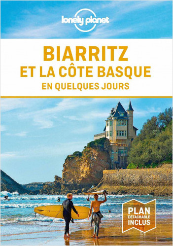 Biarritz et la côte basque En quelques jours - 1ed