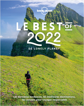 Le Best of 2022 de Lonely Planet