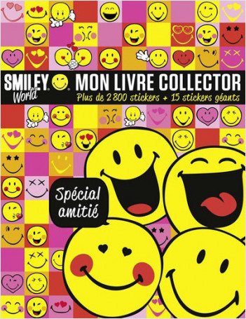 Smiley - Mon livre Collector Spécial Amitié - Avec plus de 2 800 stickers - Dès 6 ans