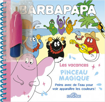 Barbapapa – Pinceau magique – En Vacances – Livre avec pinceau magique - Dès 3 ans