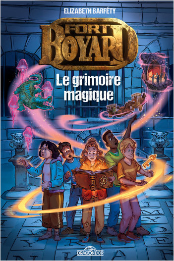 Fort Boyard – Roman – Tome 1 – Le grimoire magique -  Lecture roman jeunesse émission TV – Dès 9 ans