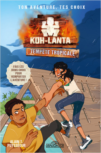 Koh-Lanta – Ton aventure, tes choix – Tempête tropicale – Livre-jeu avec des choix – Dès 8 ans