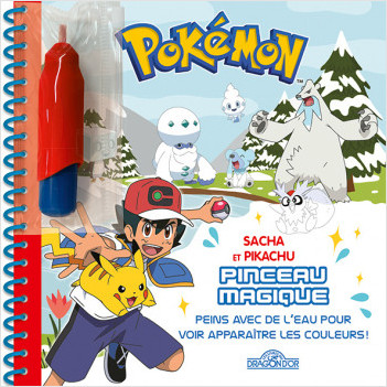 Pokémon – Pinceau magique – Sacha et Pikachu – Dès 3 ans