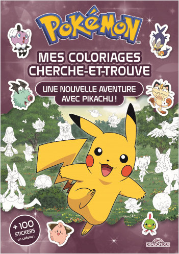 Pokémon – Mes coloriages cherche-et-trouve – Une nouvelle aventure avec Pikachu ! – Avec des stickers – Dès 5 ans