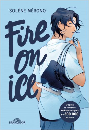Fire on Ice – Romance K-culture – Lecture roman young adult – Dès 15 ans