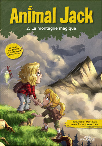 Animal Jack – Tome 2 – La Montagne magique – Lecture roman jeunesse – Dès 7 ans
