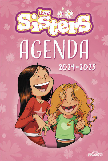 Les Sisters – Agenda 2024-2025 – Avec des jeux et des extraits de bandes dessinées – Dès 7 ans