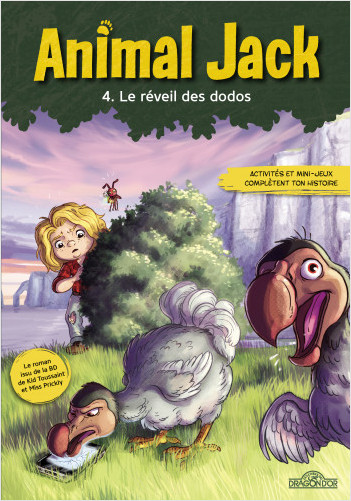 Animal Jack – Tome 4 – Le réveil des dodos – Lecture roman jeunesse – Dès 7 ans