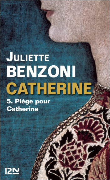 Catherine tome 5 - Piège pour Catherine