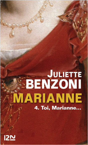 Marianne tome 4 - Toi, Marianne…