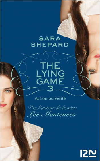 The Lying Game - tome 3