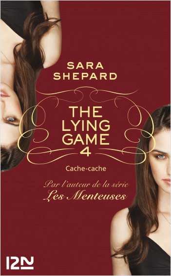 The Lying Game - tome 4
