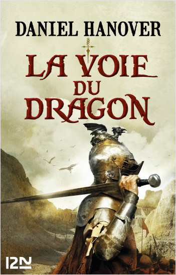 La Dague et la fortune - tome 1 : La Voie du dragon