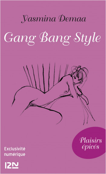 Gang bang style