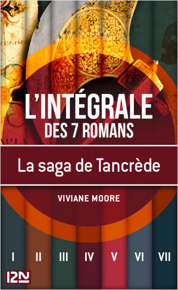 La saga de Tancrède le Normand - intégrale