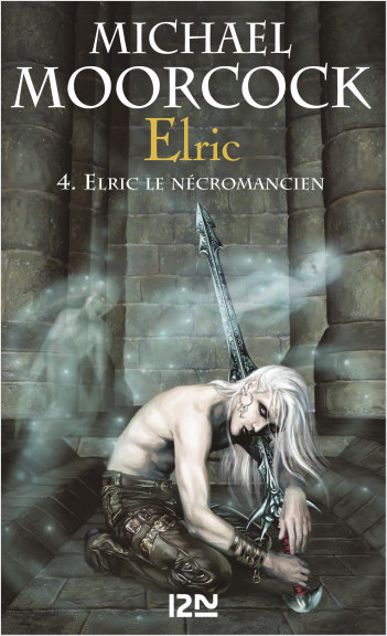 Elric - tome 4