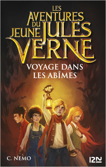 Les Aventures du jeune Jules Verne - tome 3 : Voyage dans les abîmes