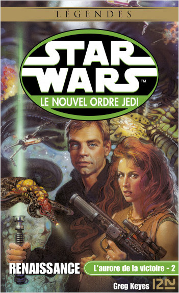 Star Wars - L'aurore de la victoire, tome 2 : Renaissance
