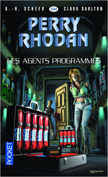 Perry Rhodan n°334 - Les Agents Programmés