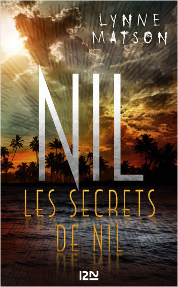 Nil - tome 2 : Les secrets de Nil