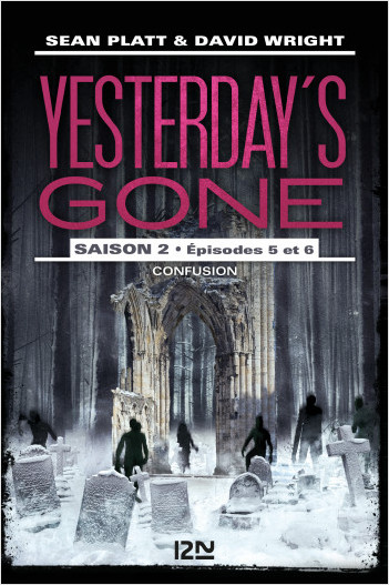Yesterday's gone - saison 2 - épisode 3