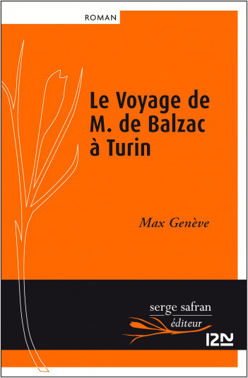 Le Voyage de M. de Balzac à Turin