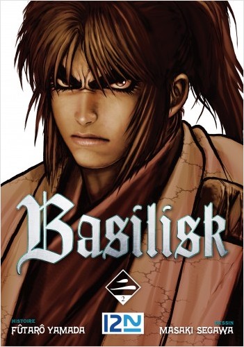 Basilisk - tome 02