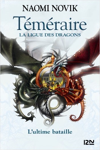Téméraire - tome 9 : La Ligue des dragons
