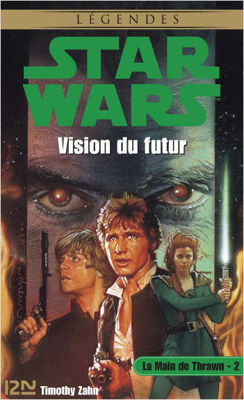 Star Wars - La Main de Thrawn, tome 2 - Vision du futur