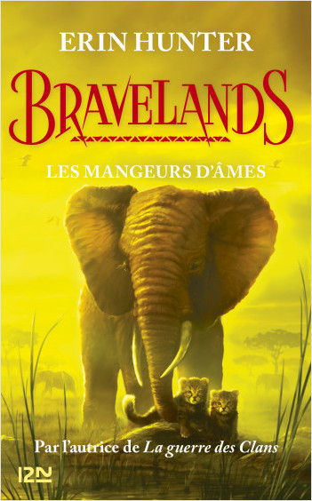Bravelands - tome 05 : Les mangeurs d'âmes