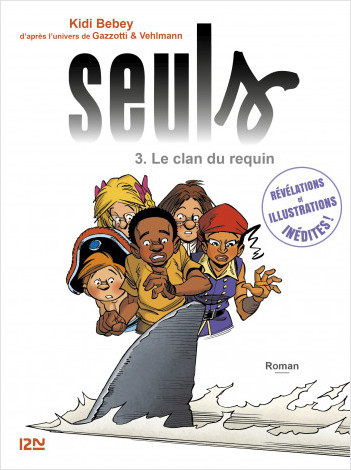 Seuls - tome 3 : Le clan du requin