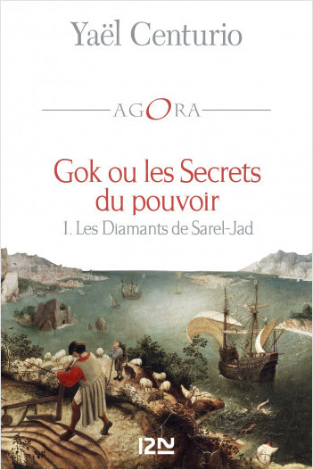 Gok ou les Secrets du pouvoir - tome 1 : Les Diamants de Sarel-Jad