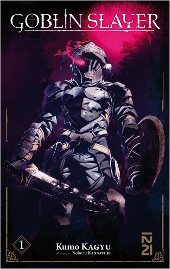 Goblin Slayer (Light Novel) - tome 01