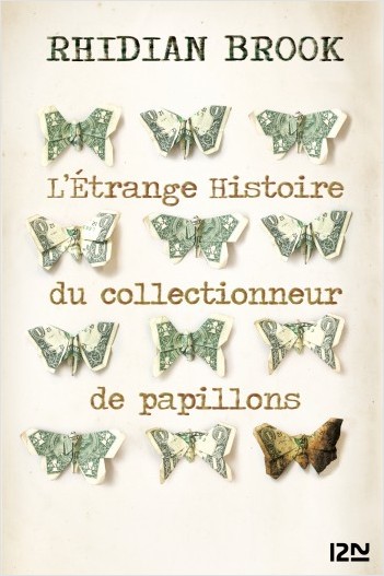 L'étrange histoire du collectionneur de papillons