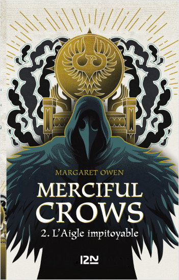Merciful Crows - Tome 02 : L'aigle impitoyable