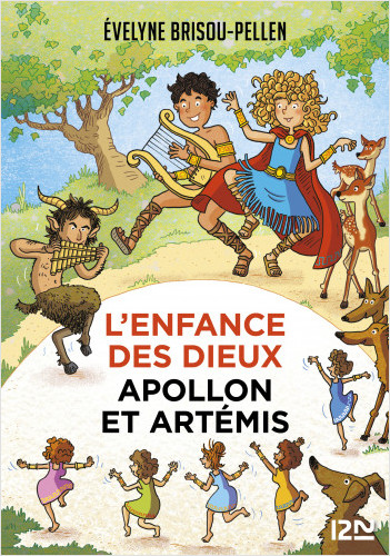 L'enfance des dieux - Tome 3 : Apollon et Artémis
