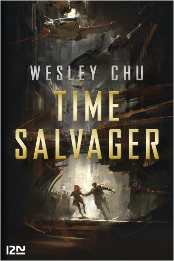 TIME SALVAGER -  - La nouvelle voix de la Science-Fiction