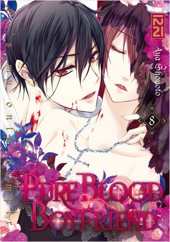 PureBlood Boyfriend - He's my only vampire - tome 08
