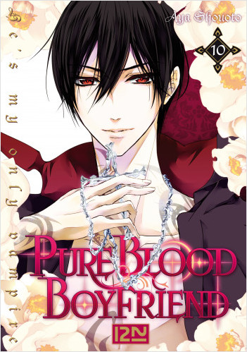 PureBlood Boyfriend - He's my only vampire - tome 10