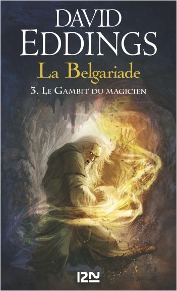 La Belgariade - tome 3 : Le Gambit du magicien