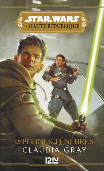 Star Wars - La Haute République : En pleines Ténèbres Tome 1