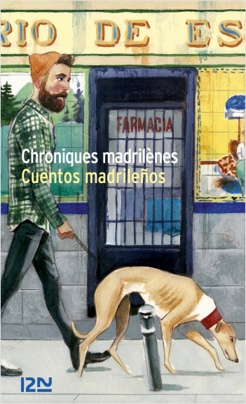 Chroniques madrilènes - Cuentos madrilenos