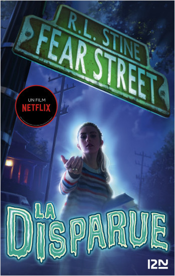Fear Street - tome 01 : La disparue