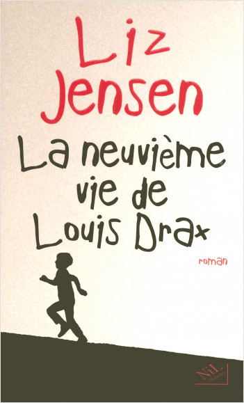 La neuvième vie de Louis Drax