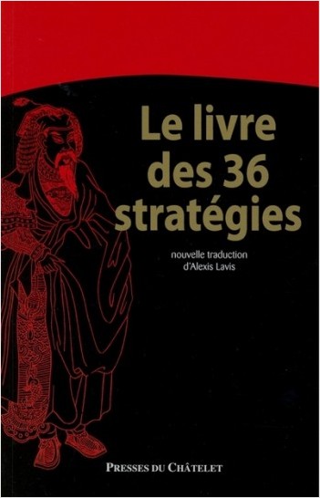 Le livre des 36 stratégies                        
