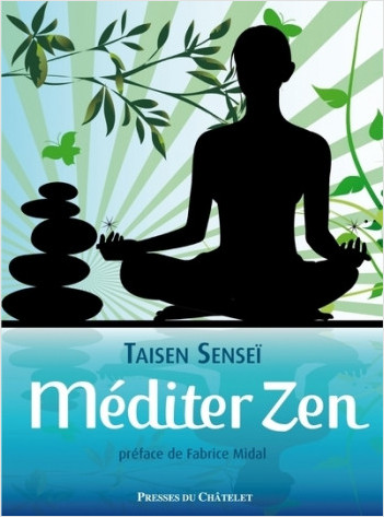 Méditer zen                                       